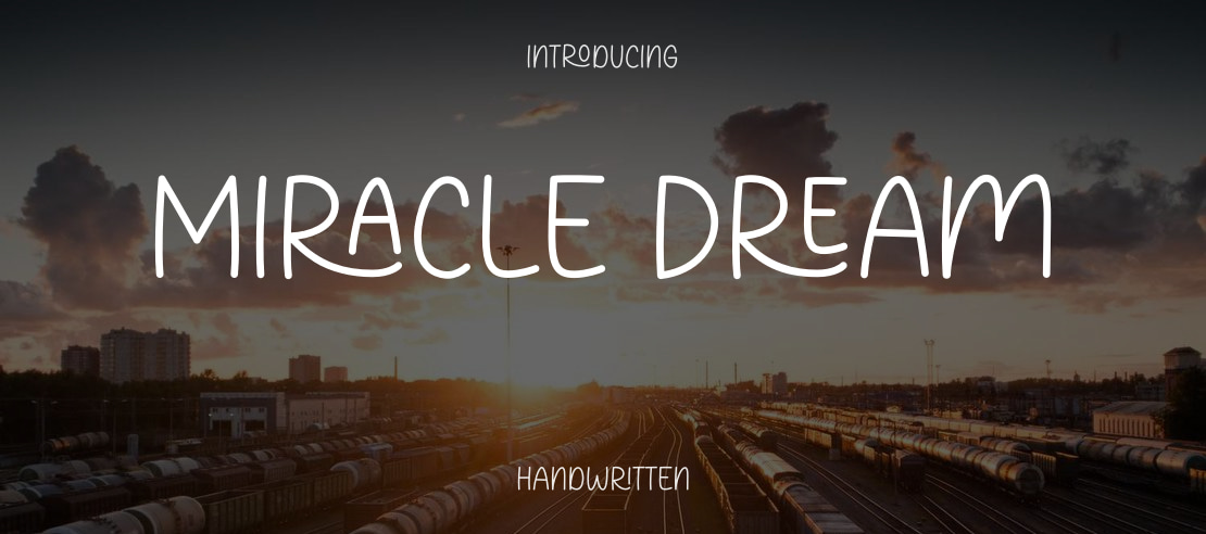 Miracle Dream Font