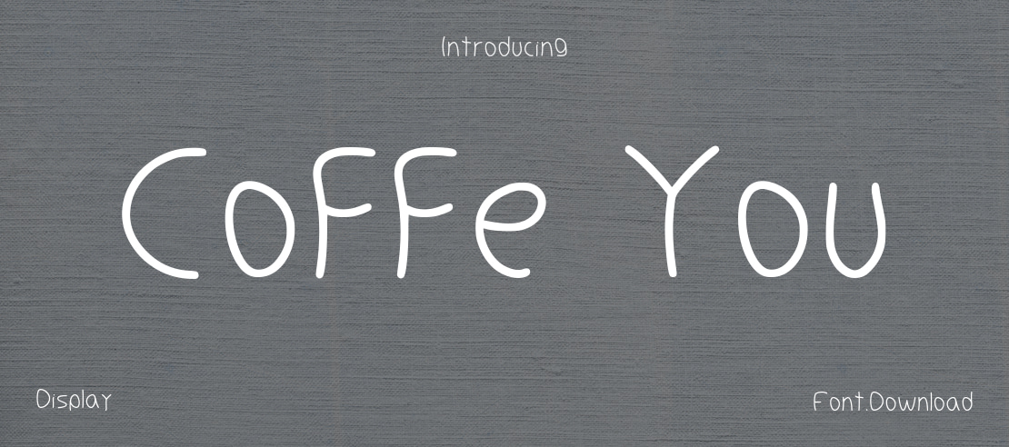 Coffe You Font