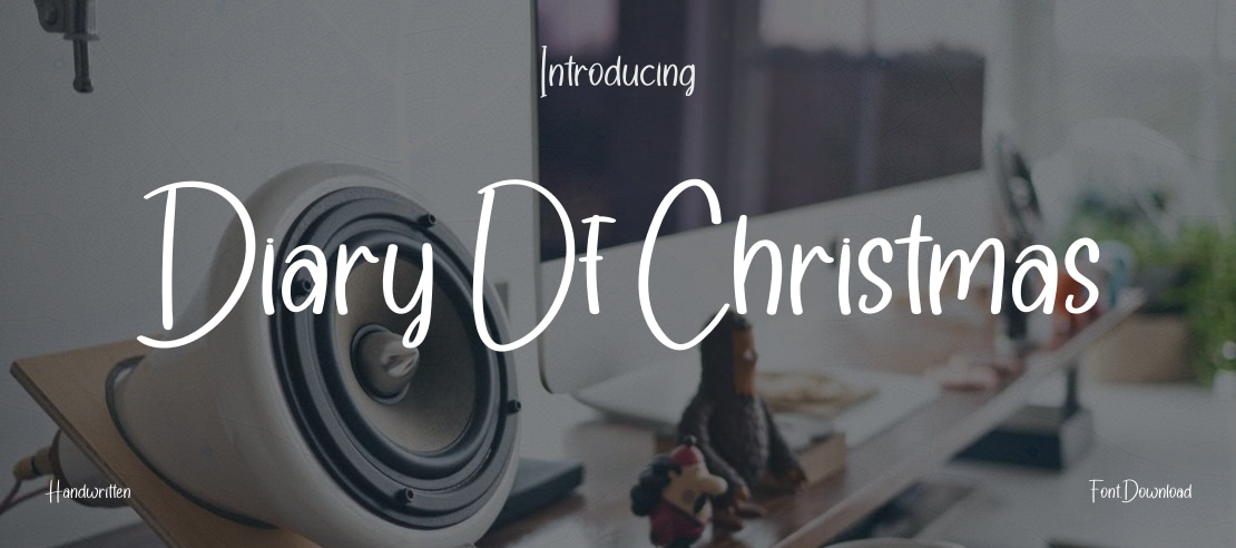 Diary Of Christmas Font