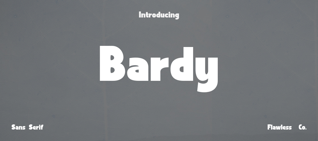 Bardy Font