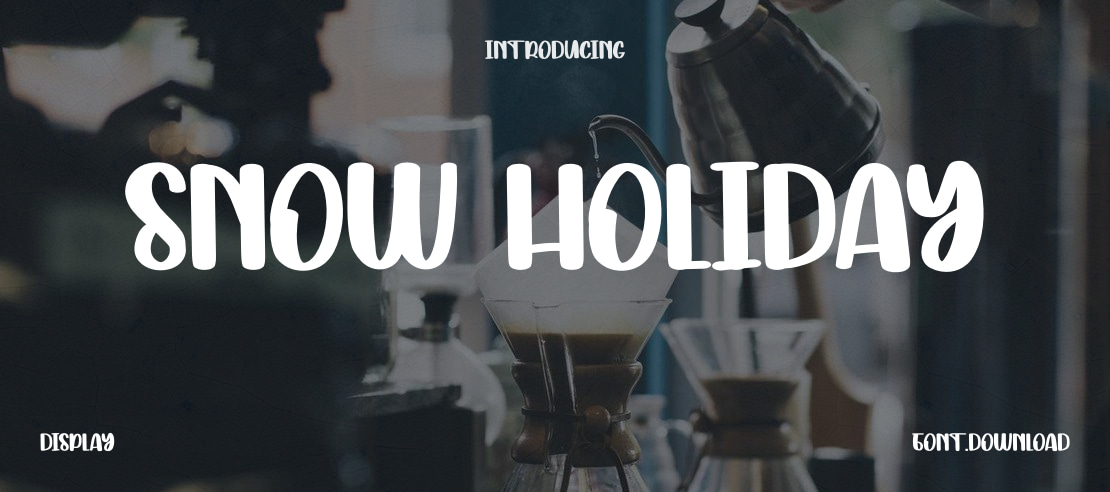 Snow Holiday Font