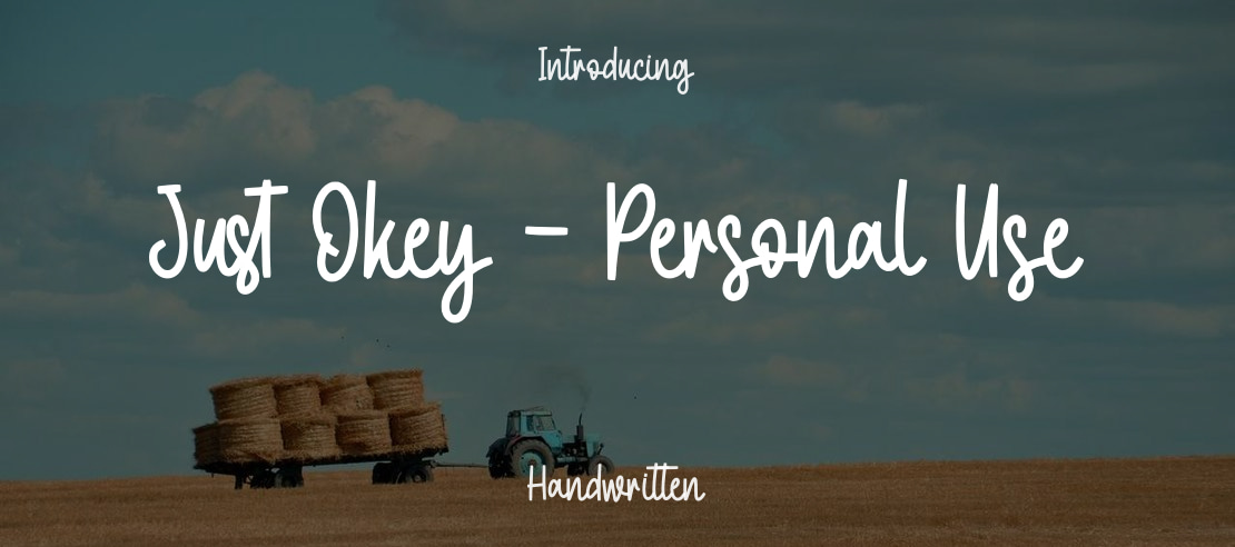 Just Okey - Personal Use Font