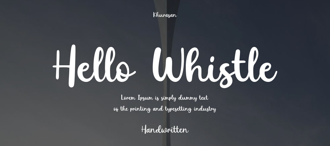 Hello Whistle Font