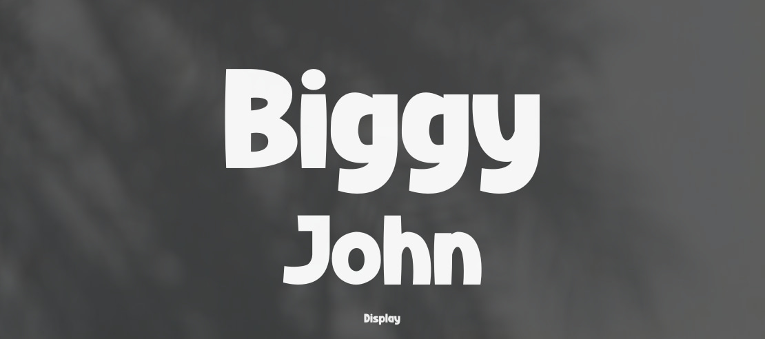 Biggy John Font