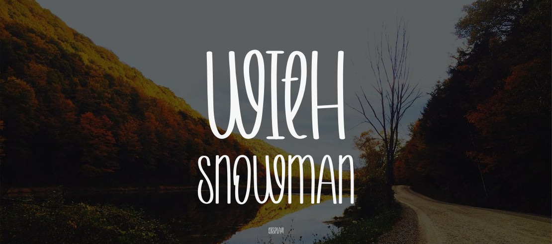 With Snowman Font