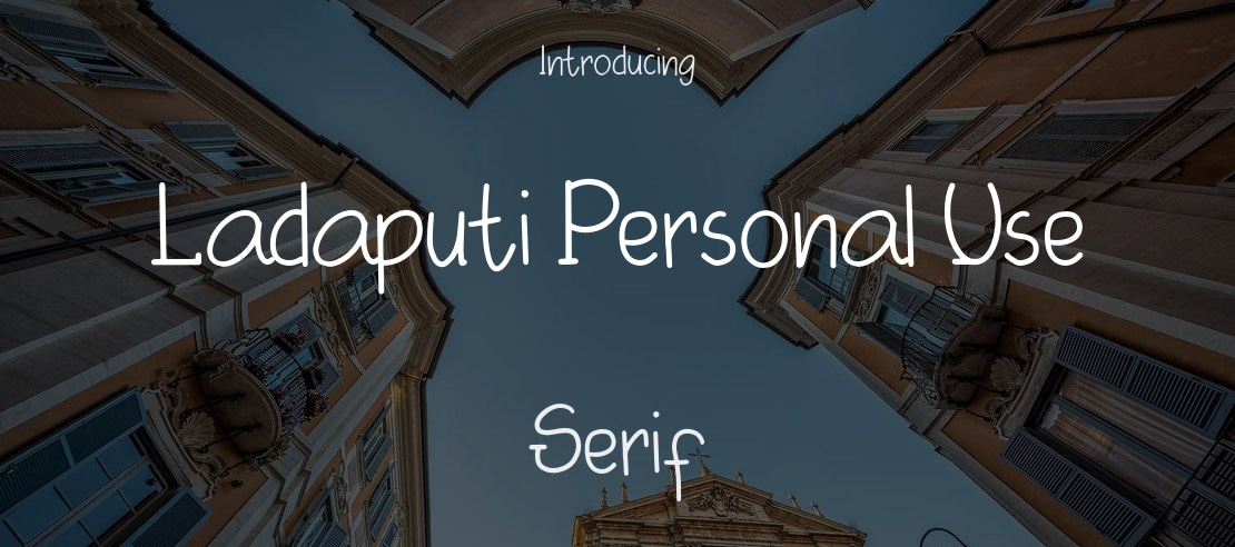 Ladaputi Personal Use Font