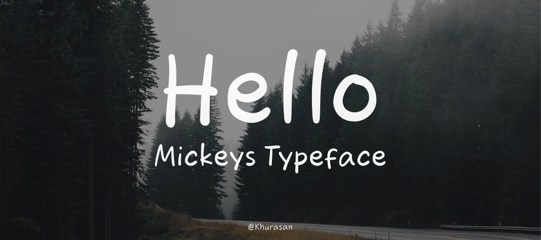 Hello Mickeys Font