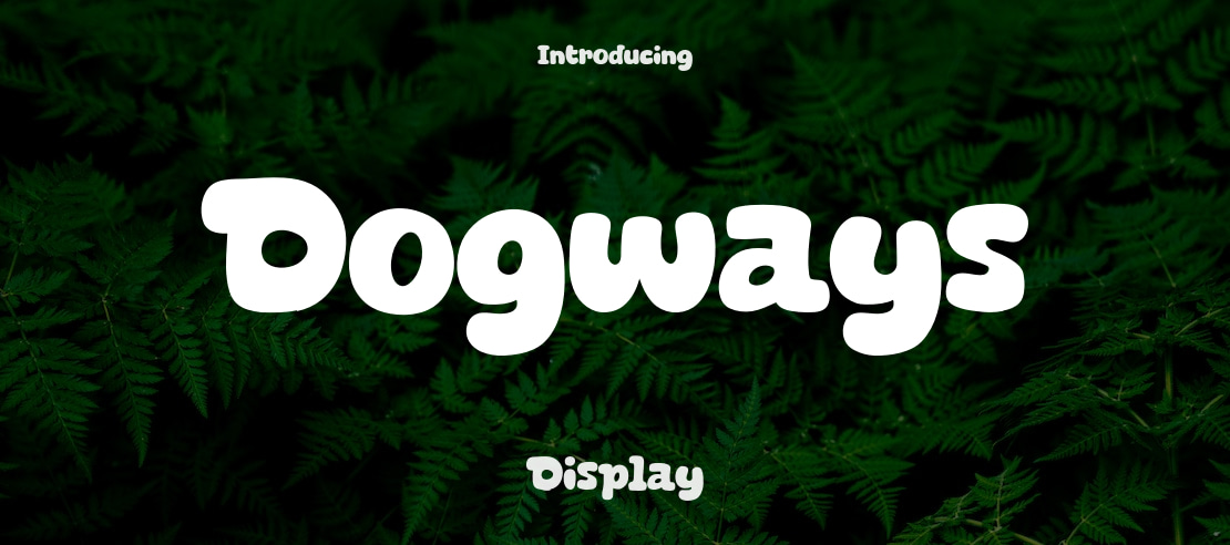 Dogways Font