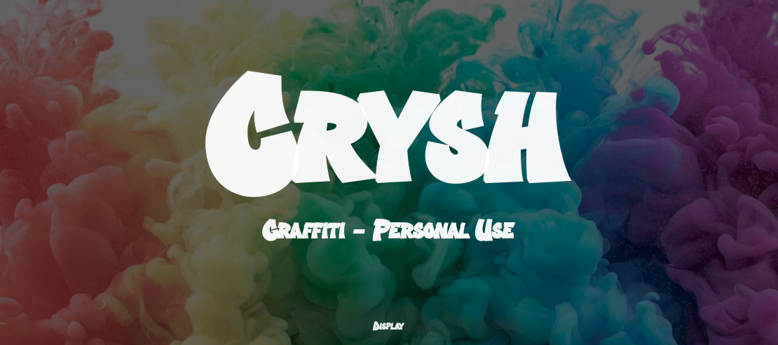 Crysh Graffiti - Personal Use Font Family