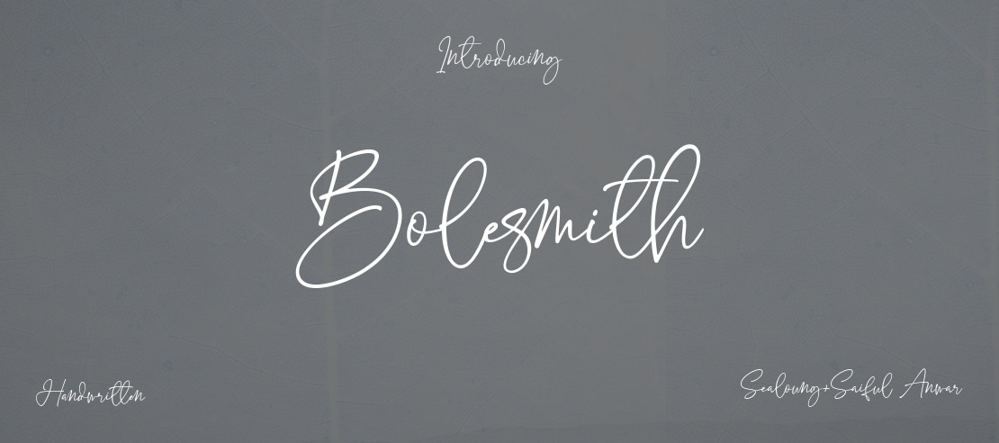 Bolesmith Font