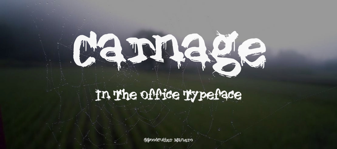 Carnage In The Office Font