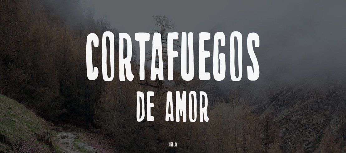 Cortafuegos de amor Font