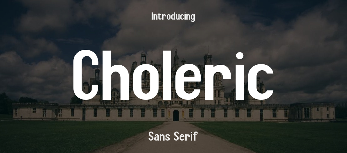 Choleric Font