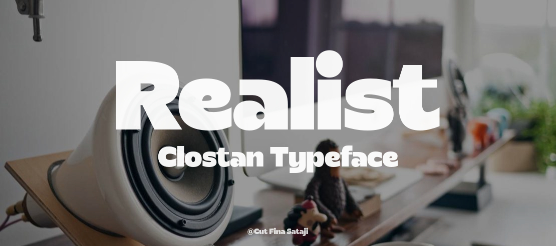 Realist Clostan Font Family