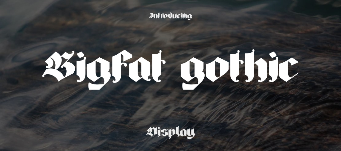 Bigfat gothic Font