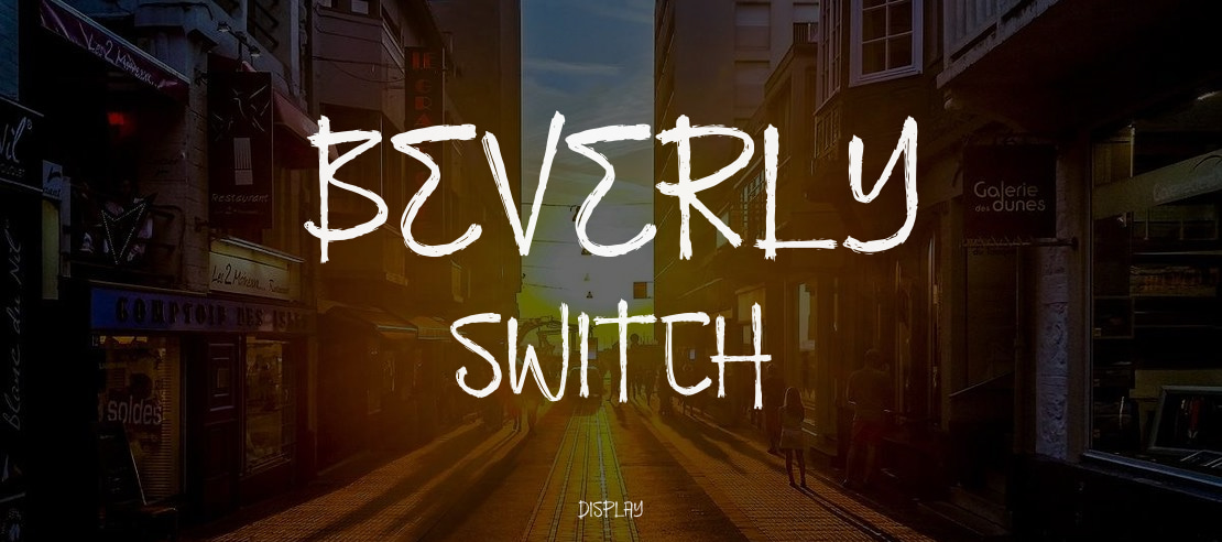 Beverly Switch Font