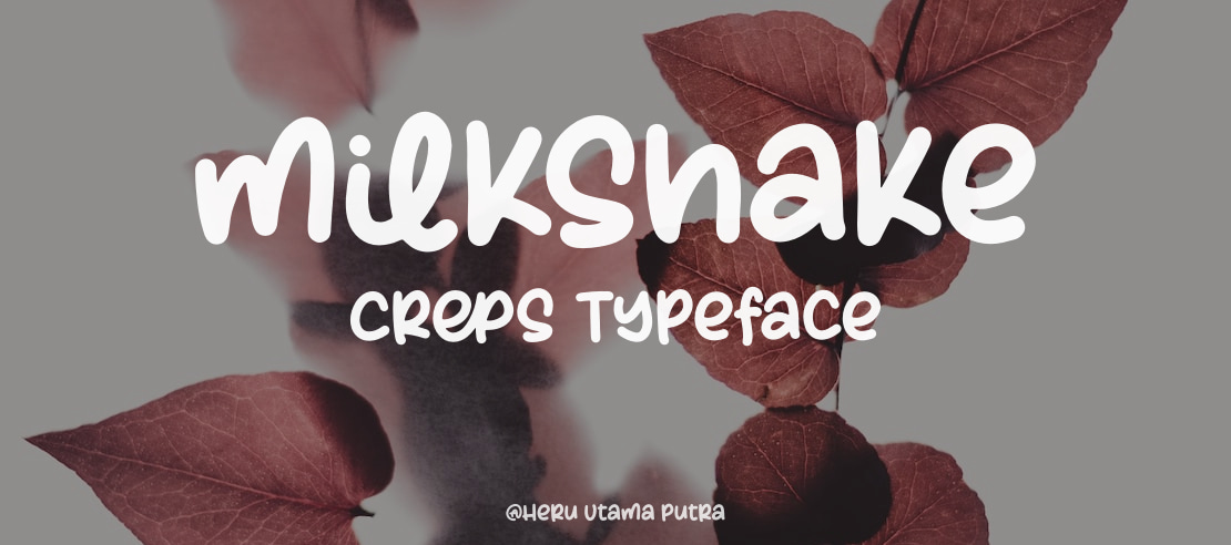 Milkshake Creps Font