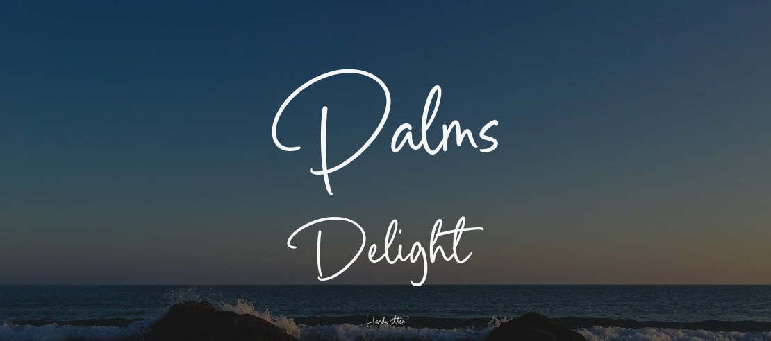 Palms Delight Font