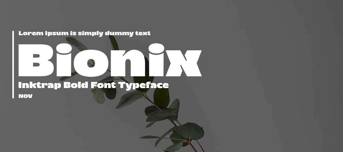 Bionix - Inktrap Bold Font