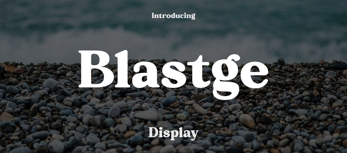 Blastge Font