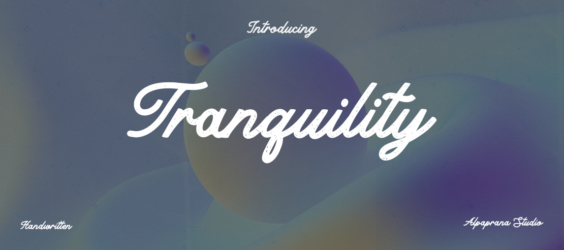 Tranquility Font