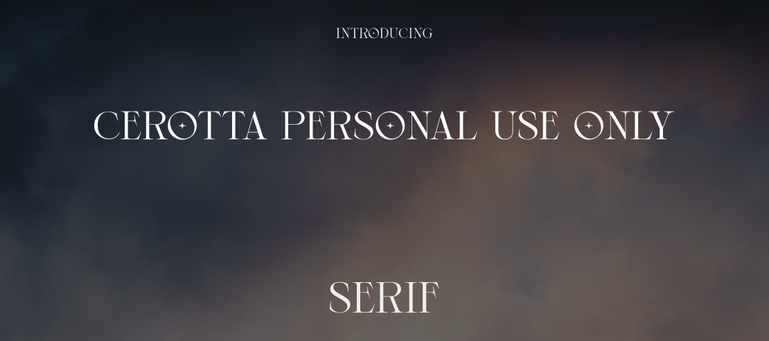 Cerotta Personal Use Only Font