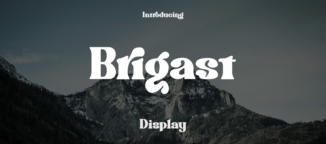 Brigast Font