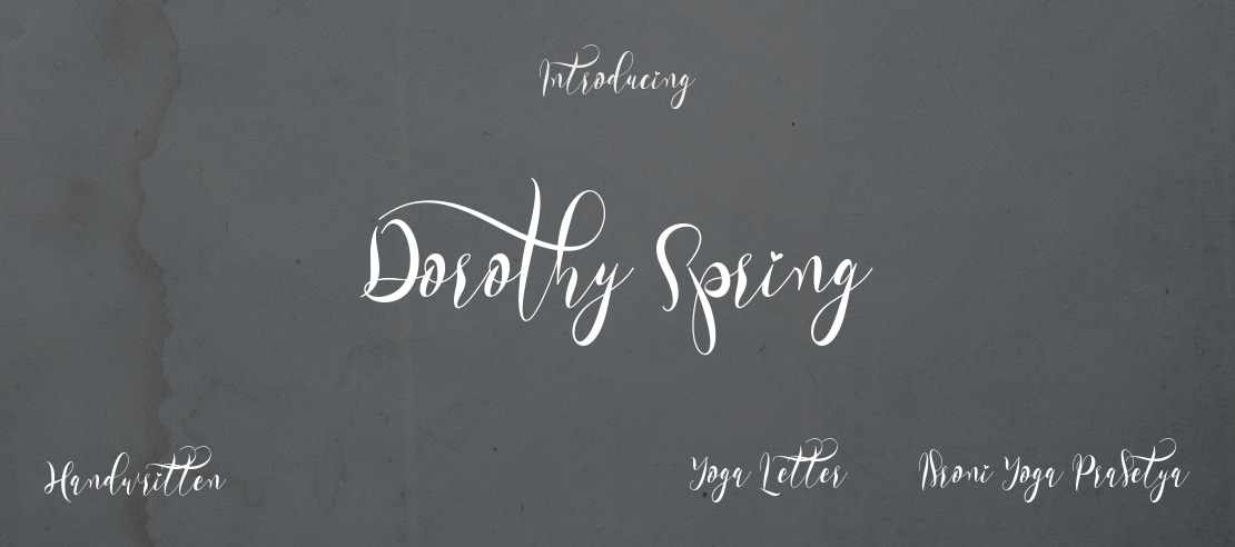 Dorothy Spring Font