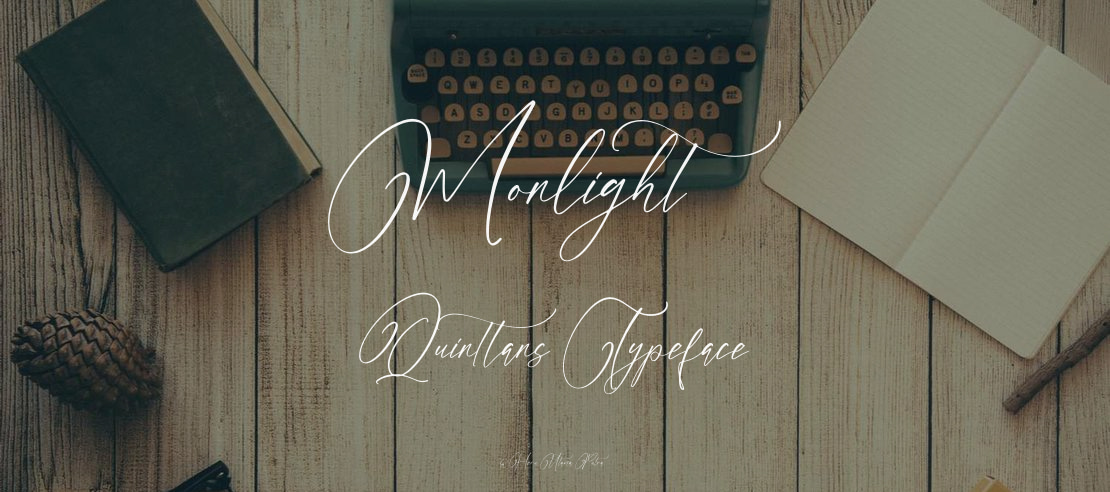 Monlight Quinttans Font