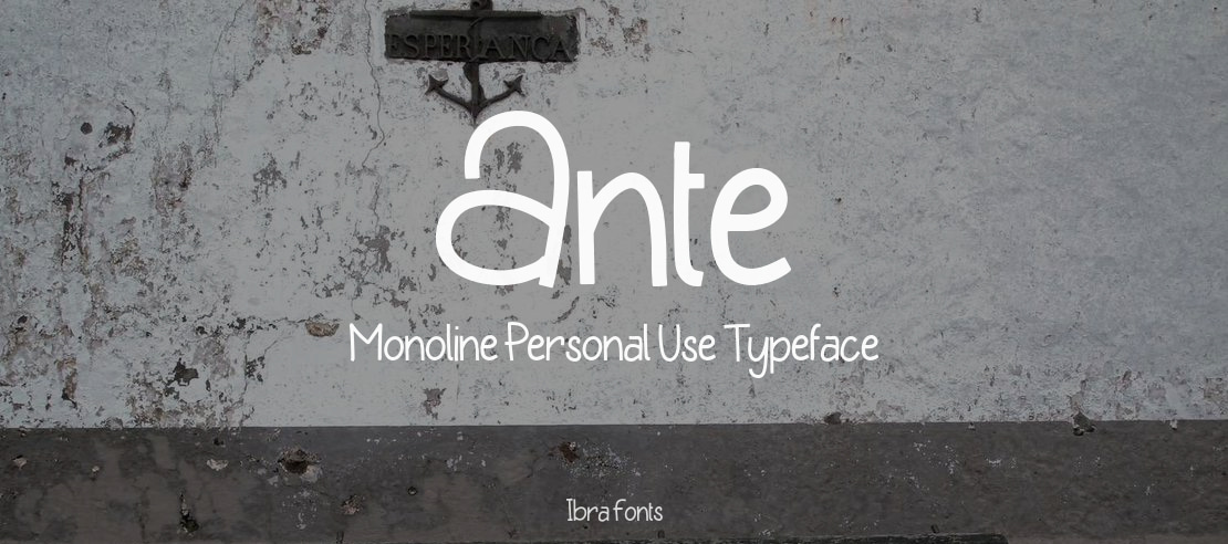 Ante Monoline Personal Use Font