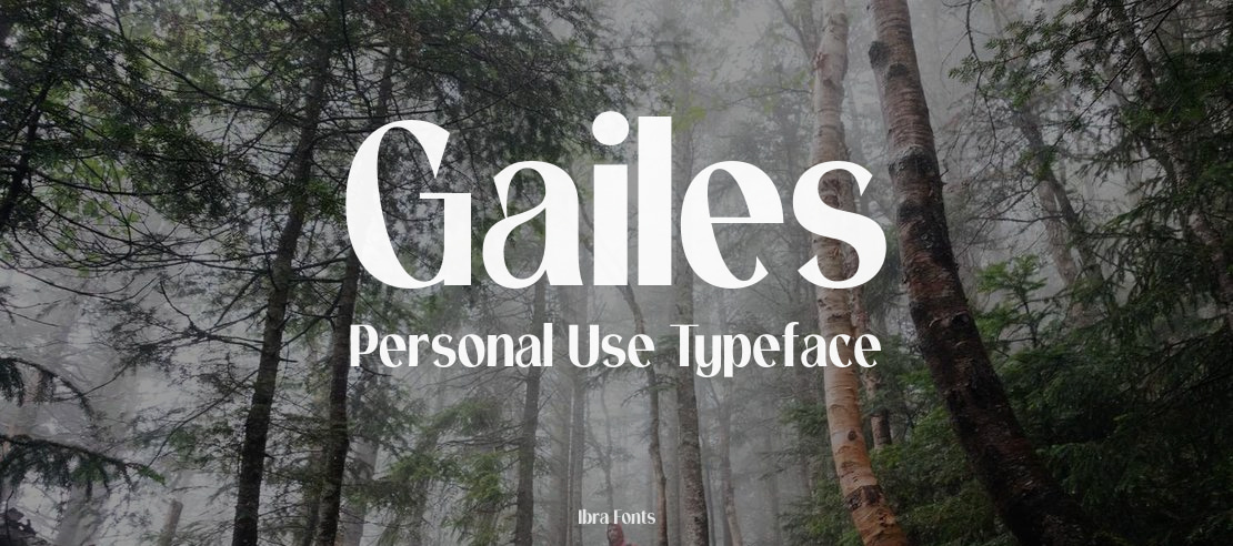 Gailes Personal Use Font