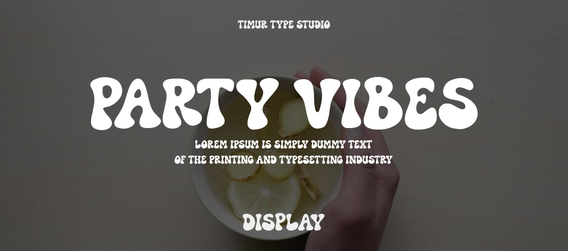 Party Vibes Font