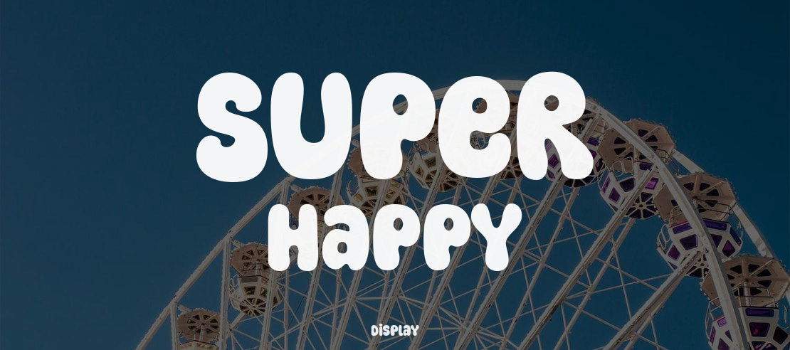 Super Happy Font