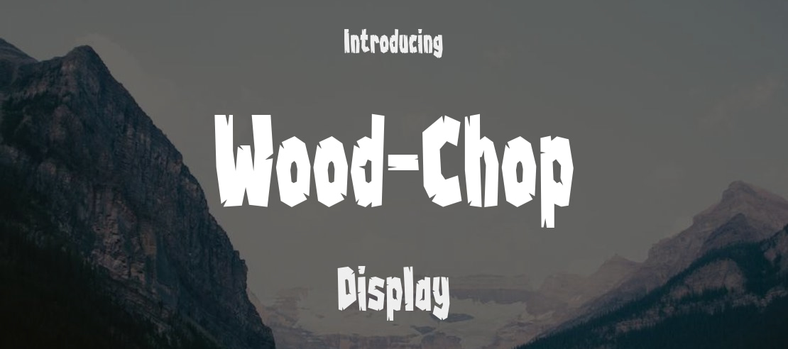 Wood-Chop Font