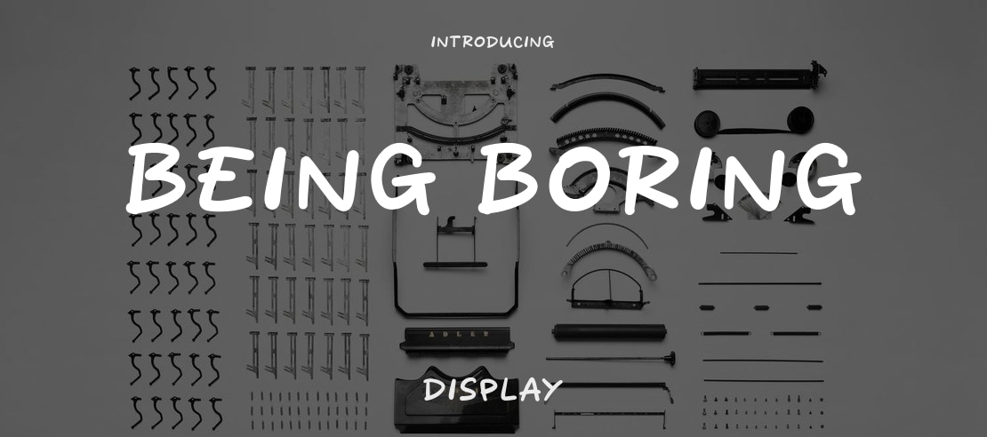 Being Boring Font