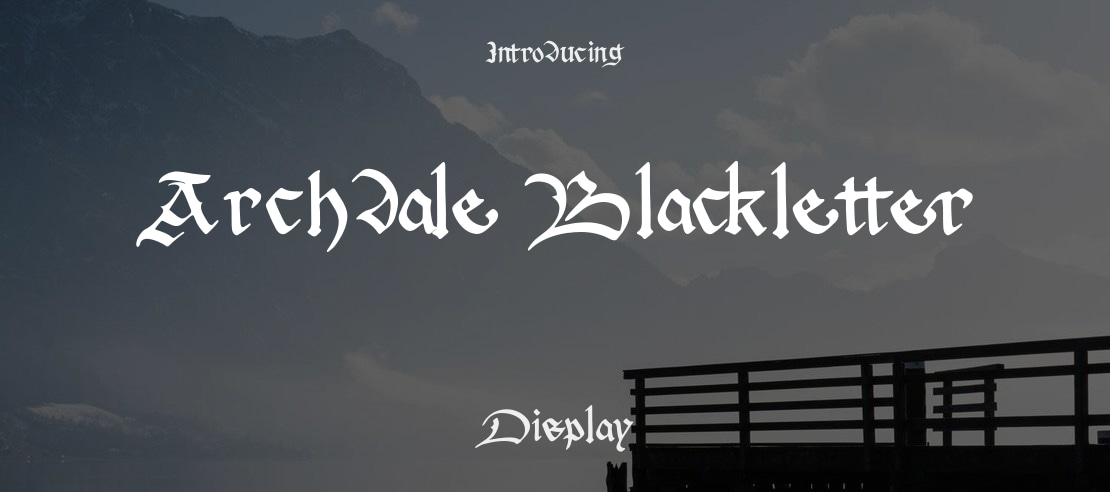 Archdale Blackletter Font