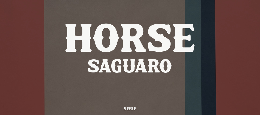 Horse Saguaro Font