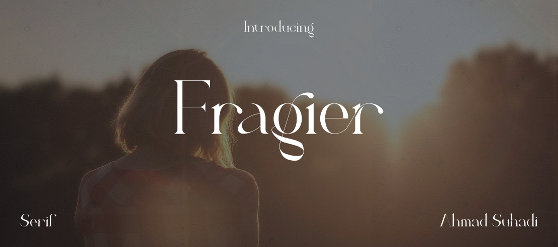 Fragier Font