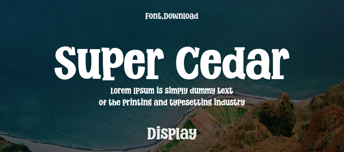 Super Cedar Font