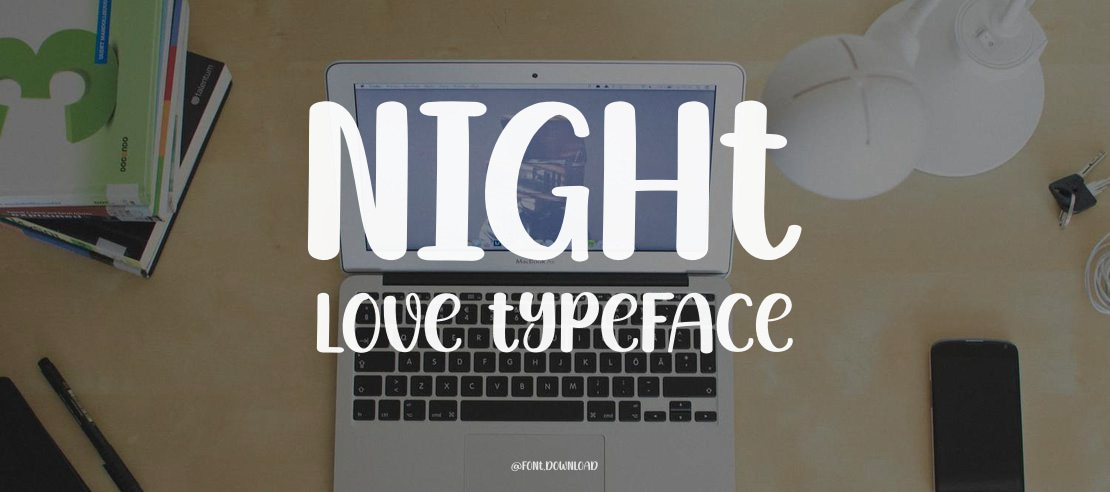 Night Love Font