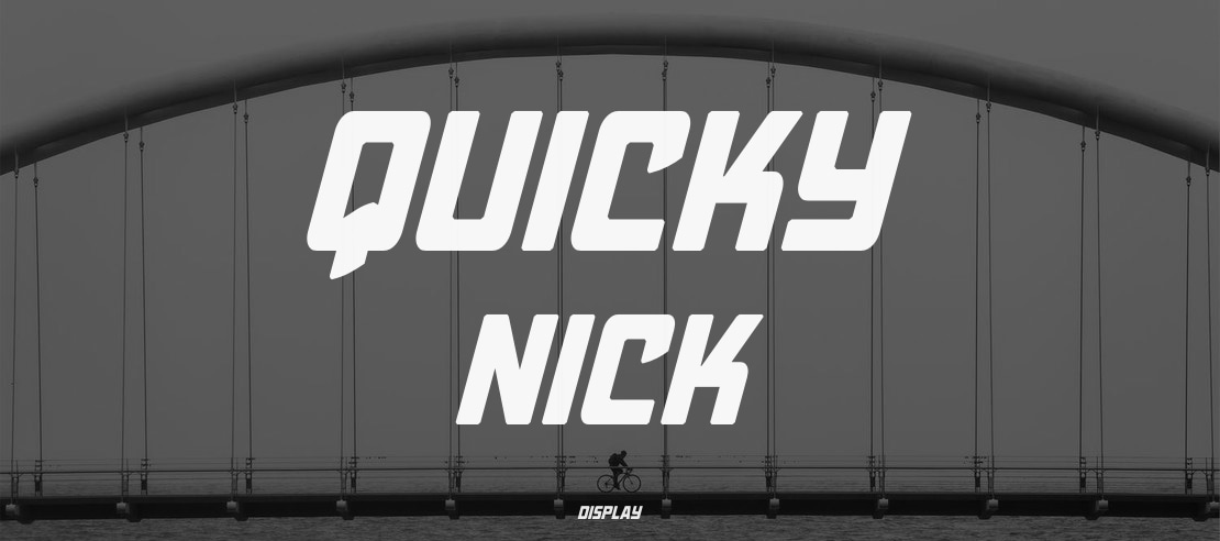 Quicky Nick Font Family