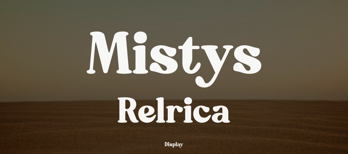 Mistys Relrica Font