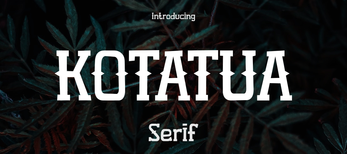 KOTATUA Font