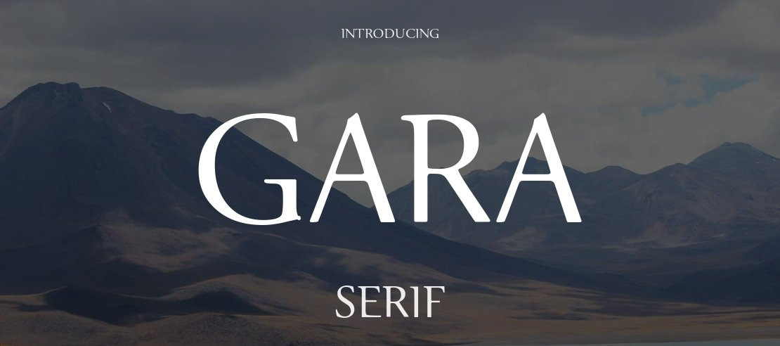 Gara Font Family