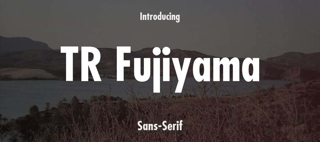 TR Fujiyama Font