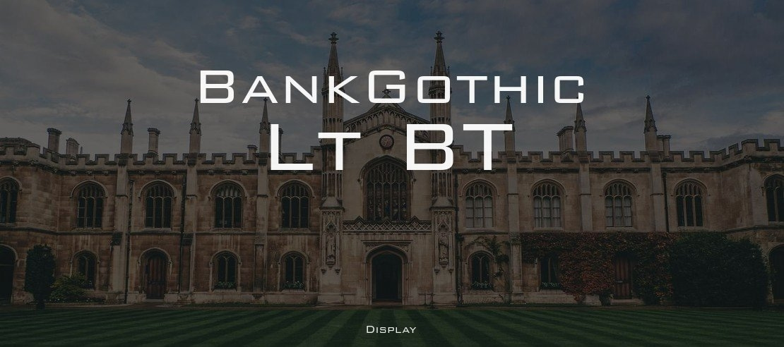 BankGothic Lt BT Font