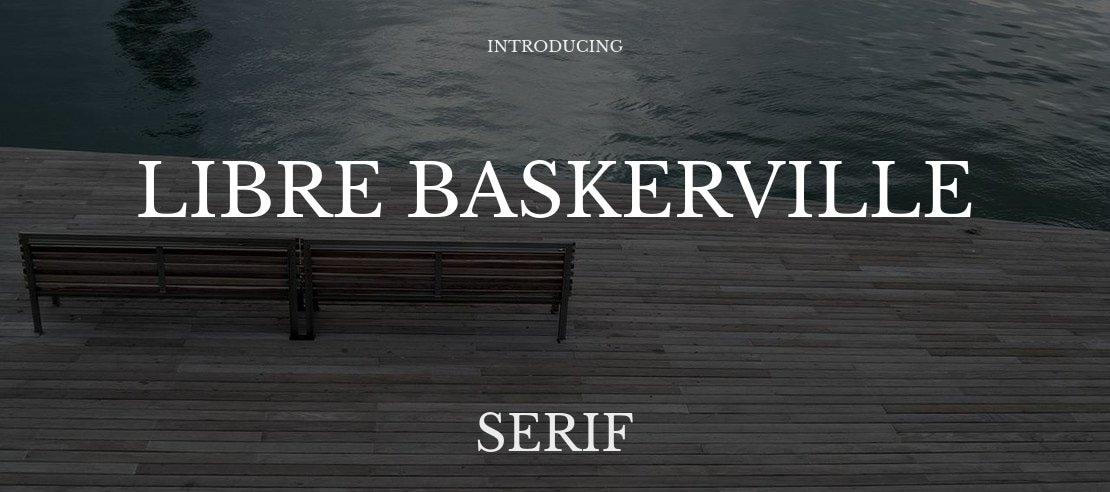 Libre Baskerville Font Family