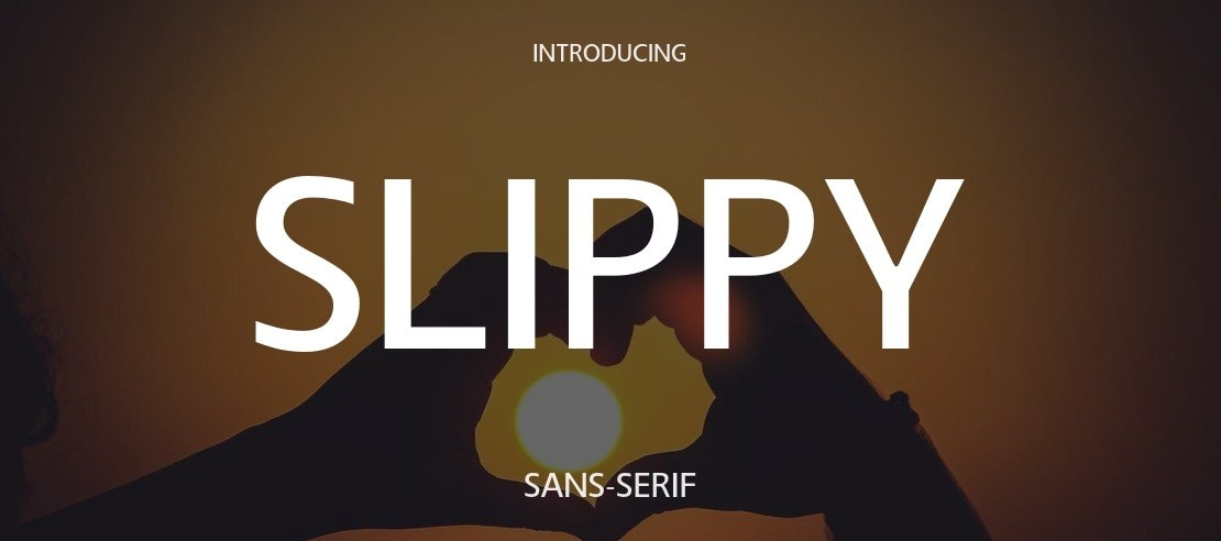 Slippy Font Family