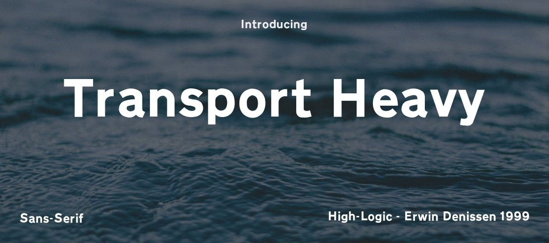 Transport Heavy Font Family
