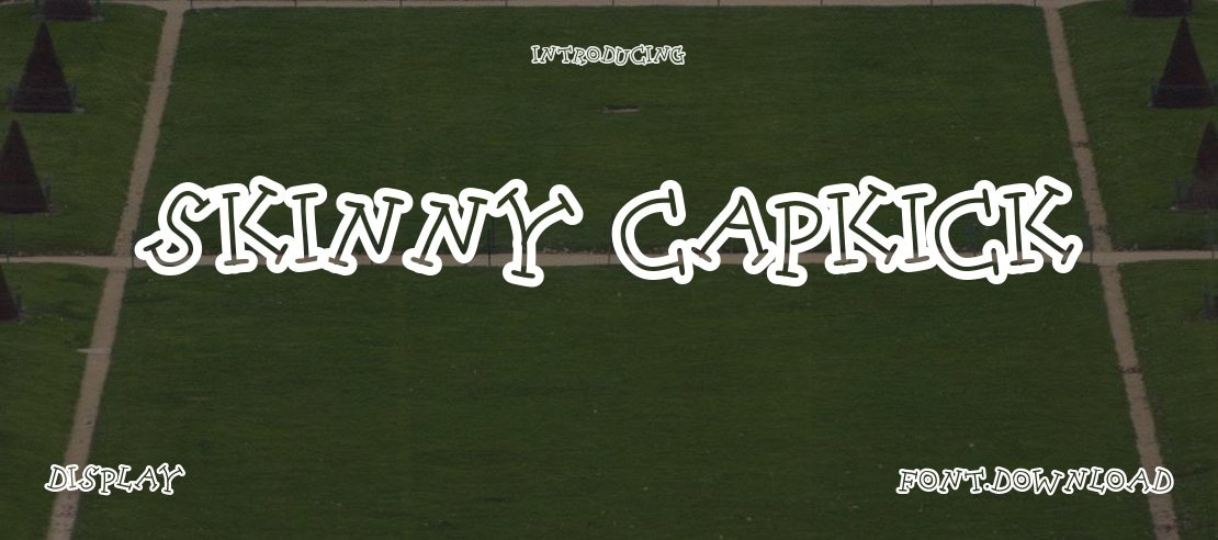 Skinny CapKick Font